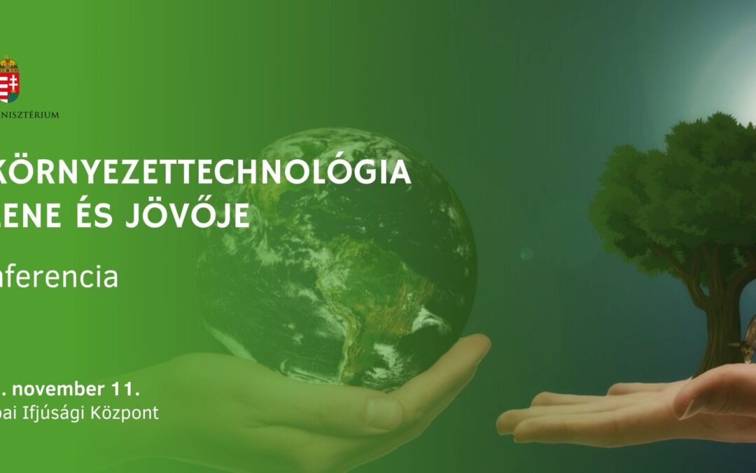 A környezettechnológia jelene és jövője – elérhető a regisztráció